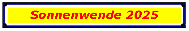 Textfeld: Sonnenwende 2025